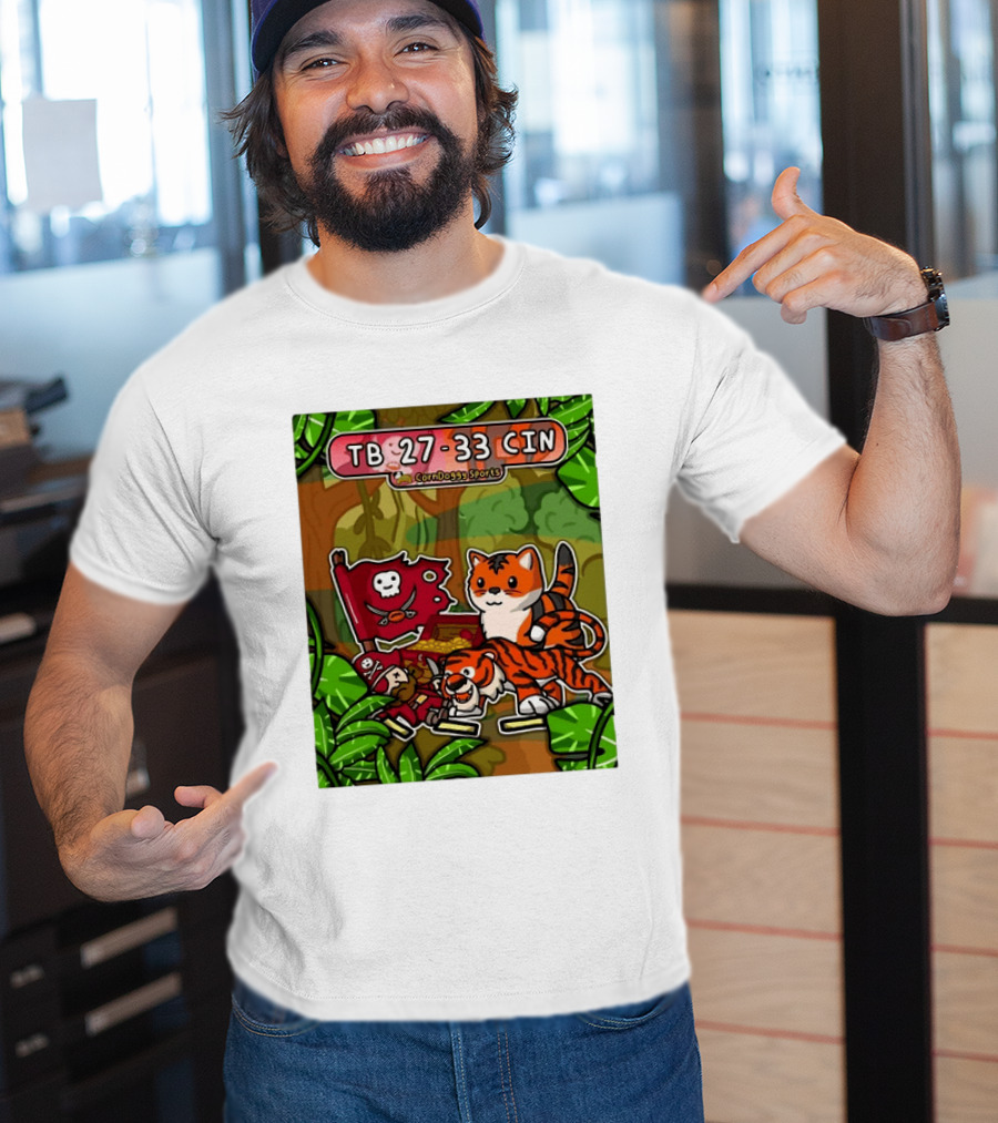 TB 27 33 CIN CornDoggy Sports Tampa Bay Buccaneers Vs Cincinnati Bengals T-Shirt