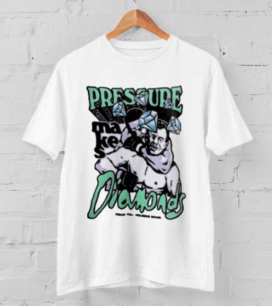 Pressure Makes Diamonds MMA Fighter Combat Sport T-Shirt