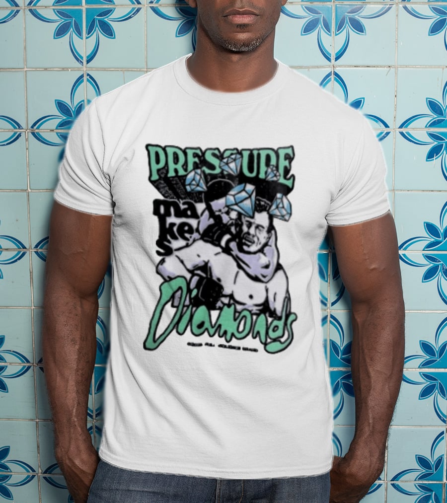 Pressure Makes Diamonds MMA Fighter Combat Sport T-Shirt
