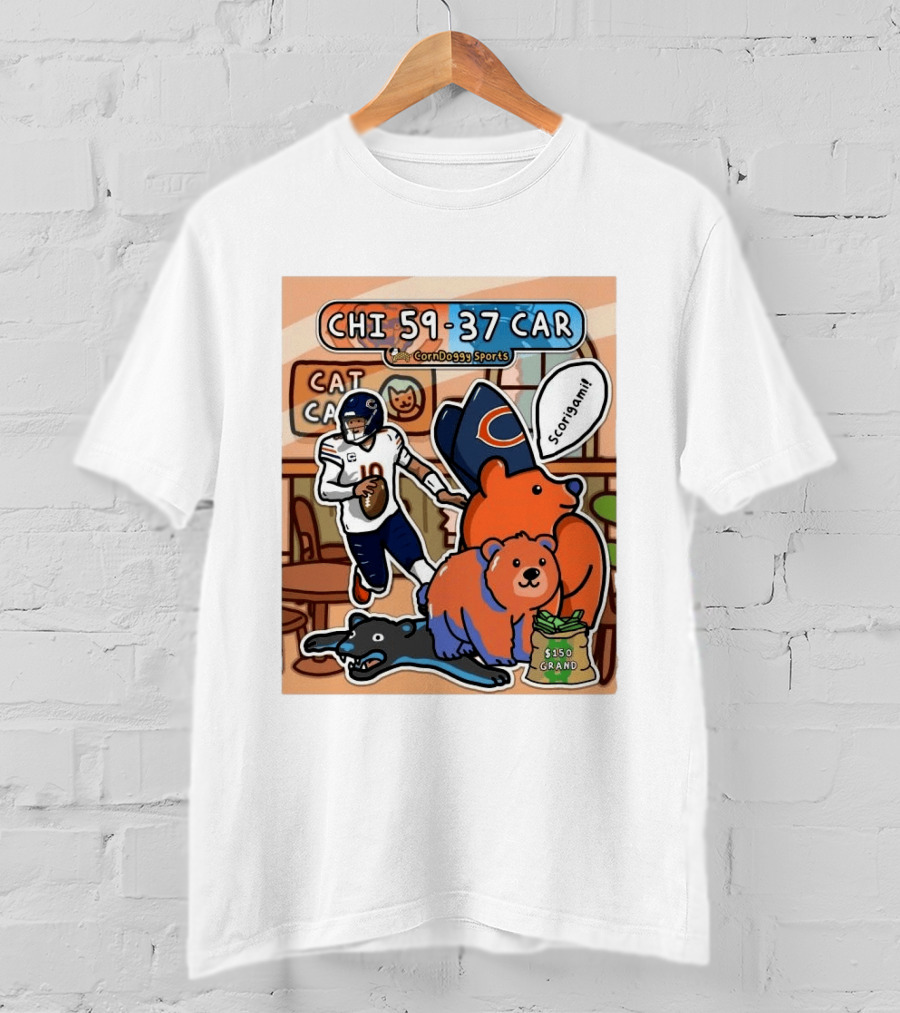 CHI 59 37 CAR CornDoggy Sports Chicago Bears Vs Carolina Panthers Scorigami Cat Café $150 Grand T-Shirt