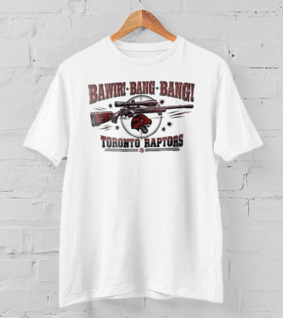 Toronto Raptors Bawir Bang Bang Sniper Rifle Dinosaur Head T-Shirt