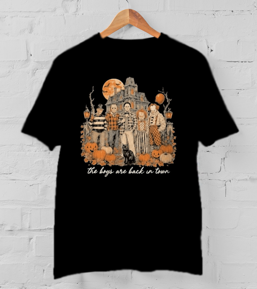 Halloween Horror Characters The Boys Are Back In Town Haunted House Pumpkin Patch T-Shirt