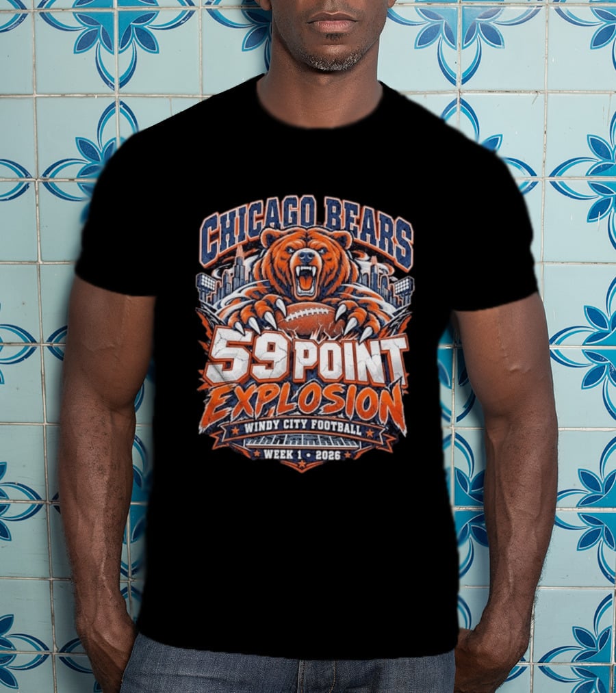 Chicago Bears 59 Point Explosion Windy City Football Week 1 2026 T-Shirt