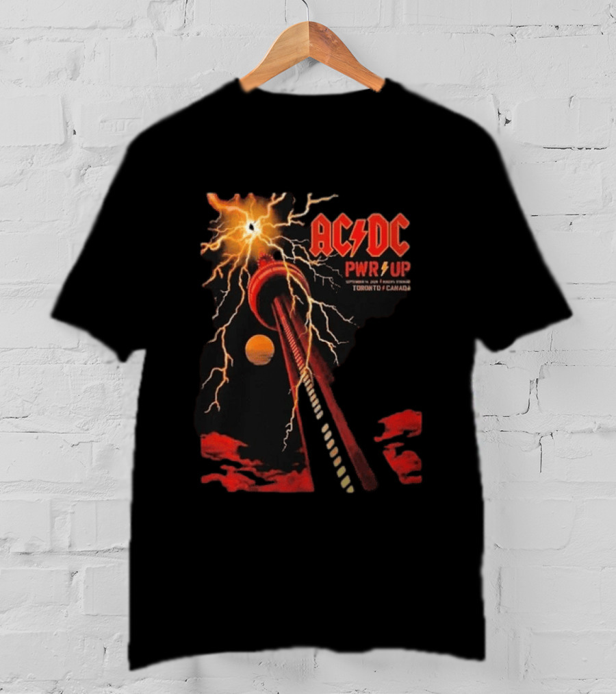 ACDC PWR UP Tour Toronto Canada Event September 16 2026 Rogers Stadium Thunderstruck CN Tower T-Shirt