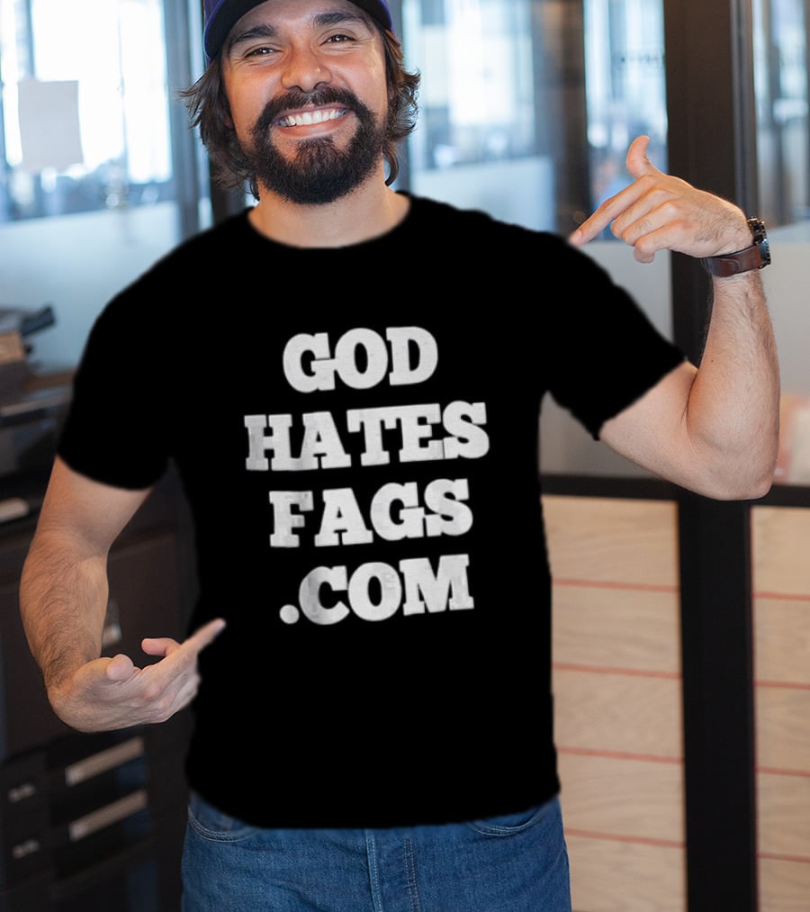 God Hates Fags T-Shirt