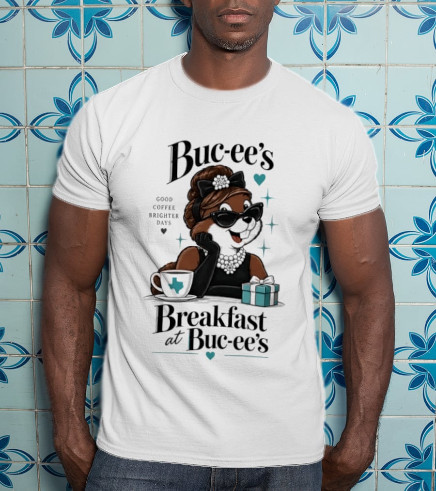 Buc Ee's Good Coffee Brighter Days Breakfast At Buc Ee's T-Shirt