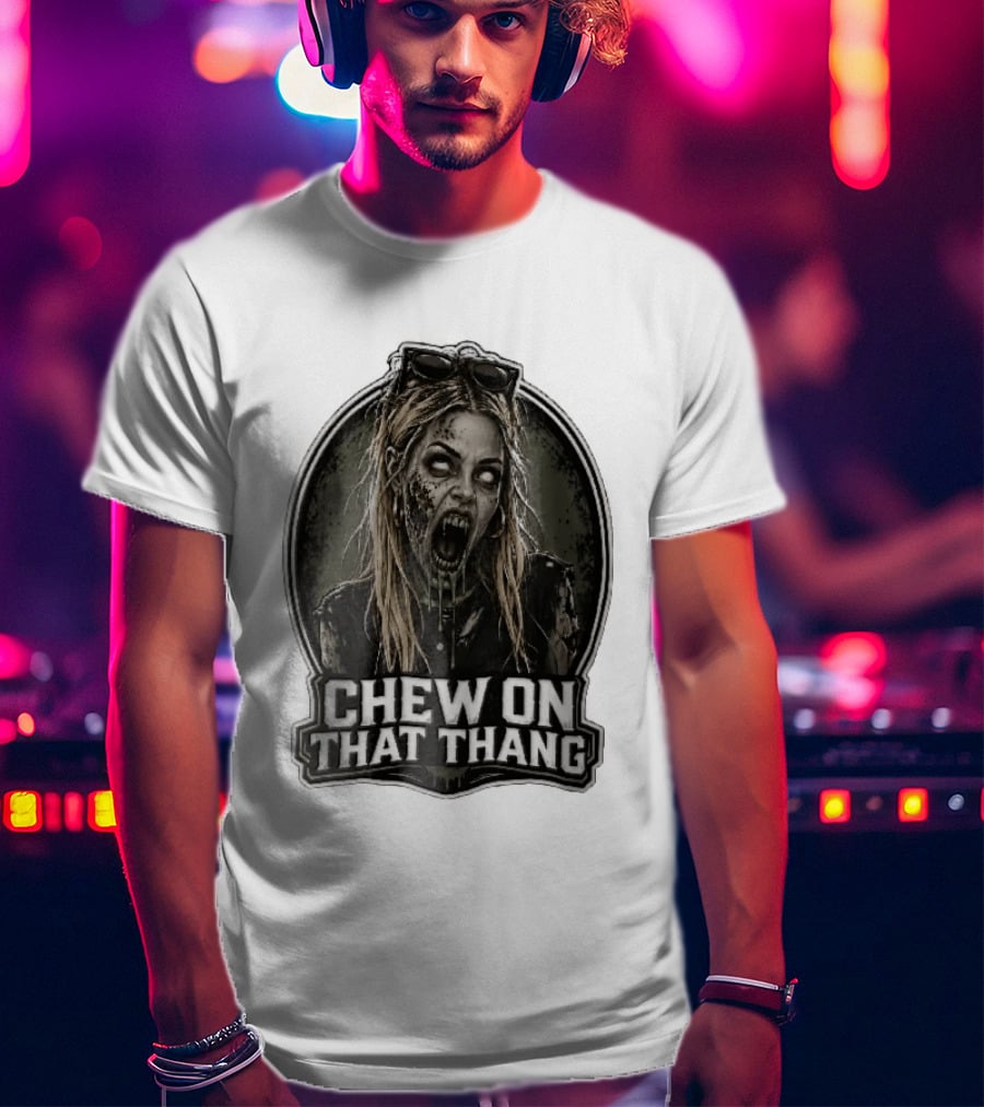 Chew On That Thang Zombie Blonde Woman Open Mouth Green Slime Sunglasses T-Shirt