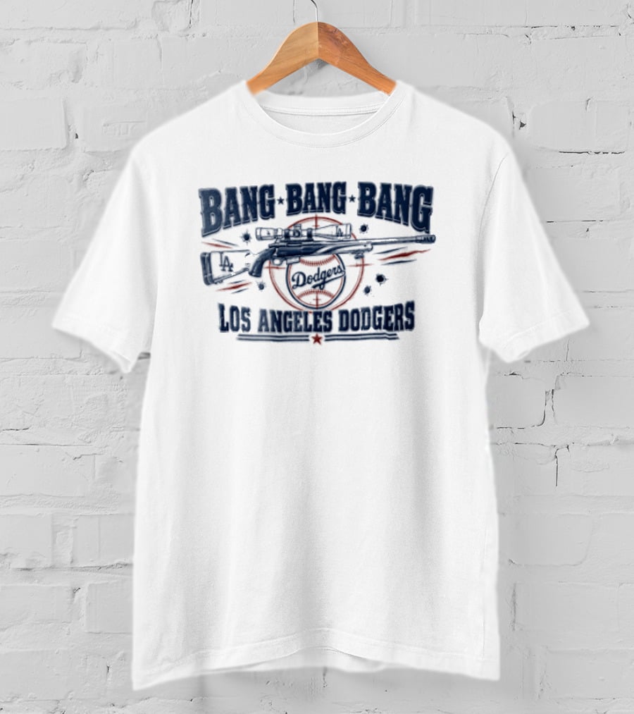 Los Angeles Dodgers Bang Bang Bang Sniper Rifle Scope Target Bullet Holes T-Shirt