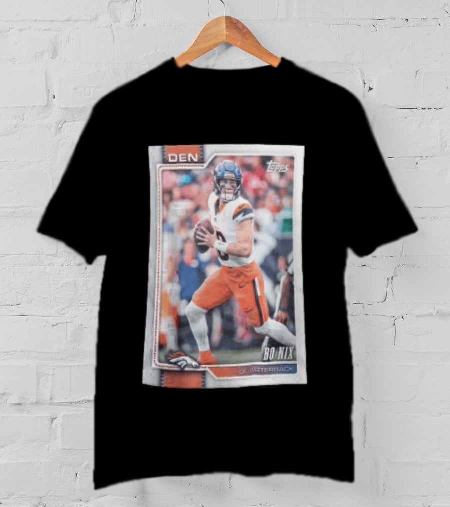 2026 Topps Football Bo Nix Denver Broncos Quarterback T-Shirt