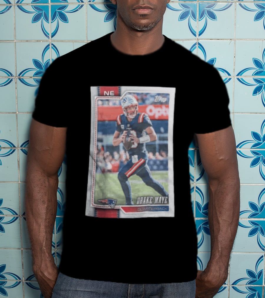 2026 Topps Football NE Drake Maye Quarterback Patriots T-Shirt