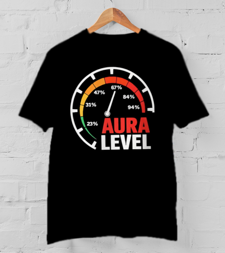 Aura Level Percentage Gauge 23% 31% 67% 84% 94% T-Shirt