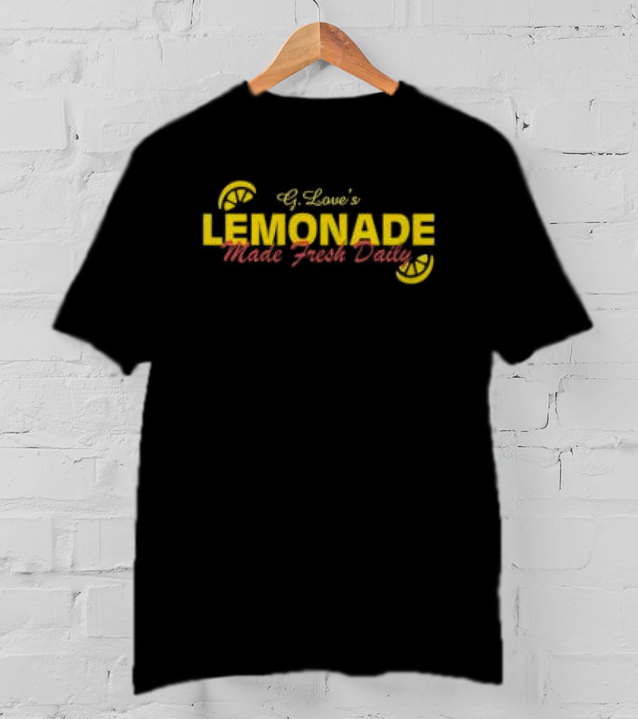 G Love's Lemonade Home Fresh Daily T-Shirt