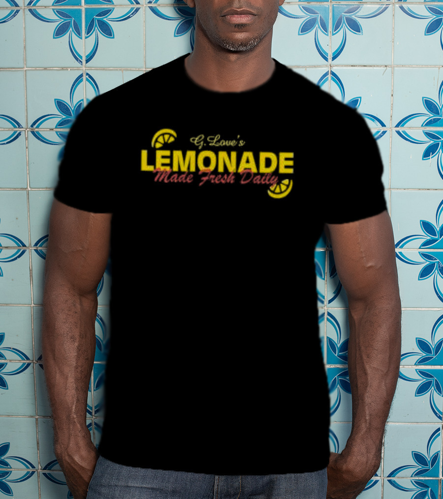 G Love's Lemonade Home Fresh Daily T-Shirt