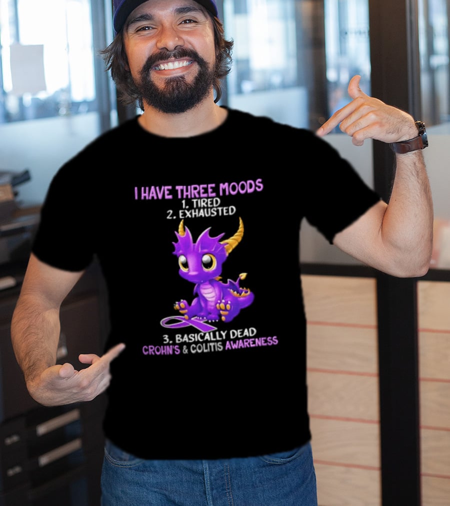 I Have Three Moods Tired Exhausted Basically Dead Crohns Colitis Awareness Purple Dragon Cartoon T-Shirt