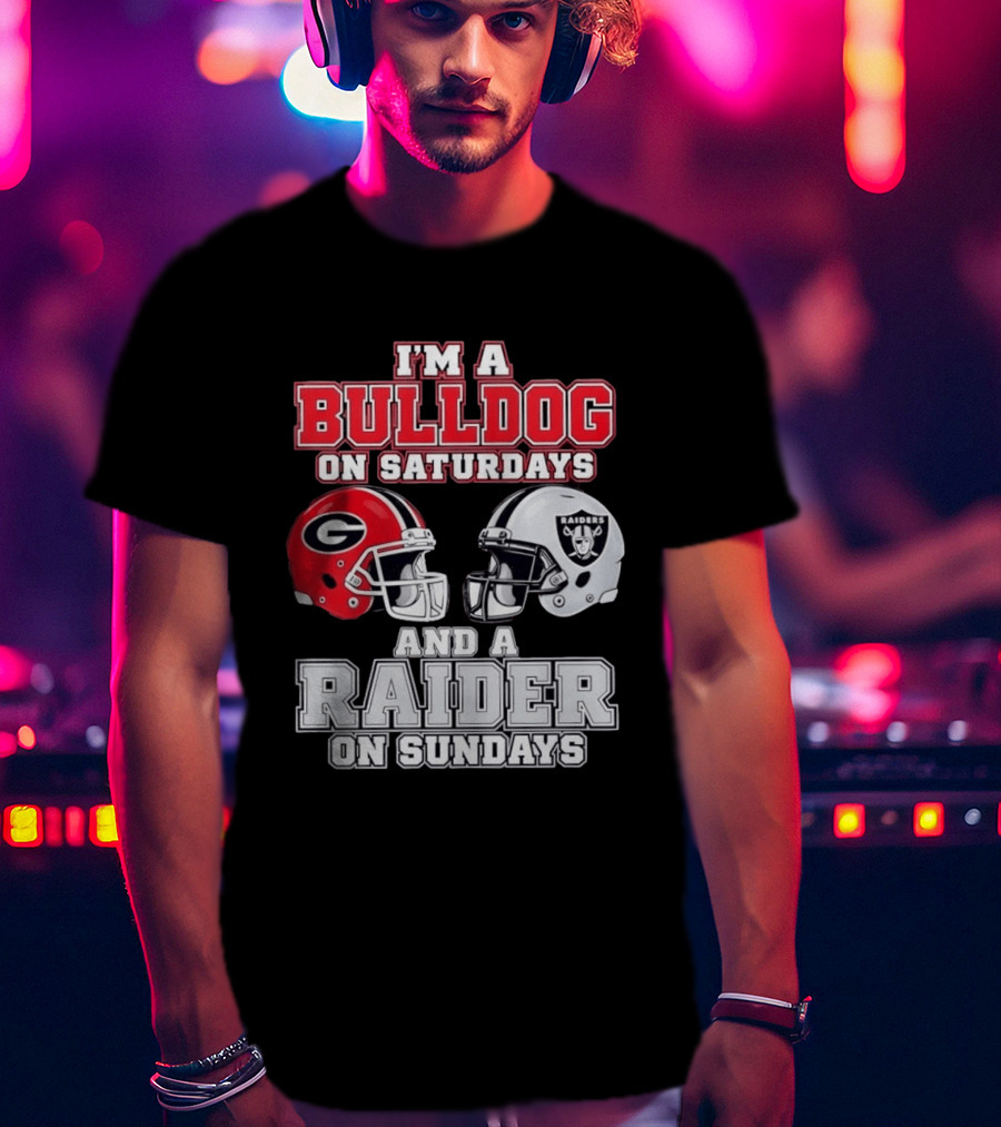 I'm A Bulldog On Saturdays And A Raider On Sundays Georgia G Helmet Raiders Helmet T-Shirt