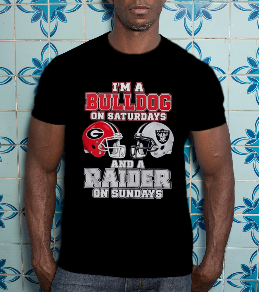 I'm A Bulldog On Saturdays And A Raider On Sundays Georgia G Helmet Raiders Helmet T-Shirt