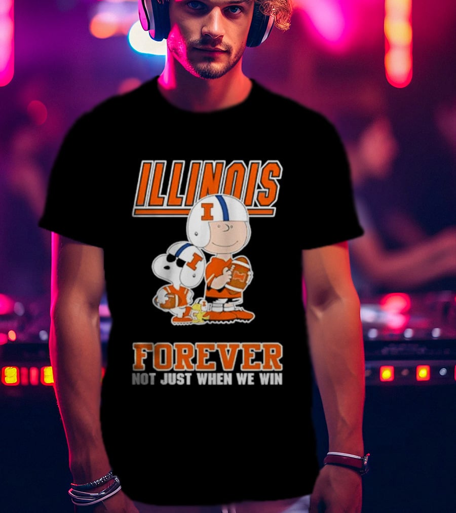 Illinois Fighting Illini Charlie Brown Forever Not Just When We Win T-Shirt