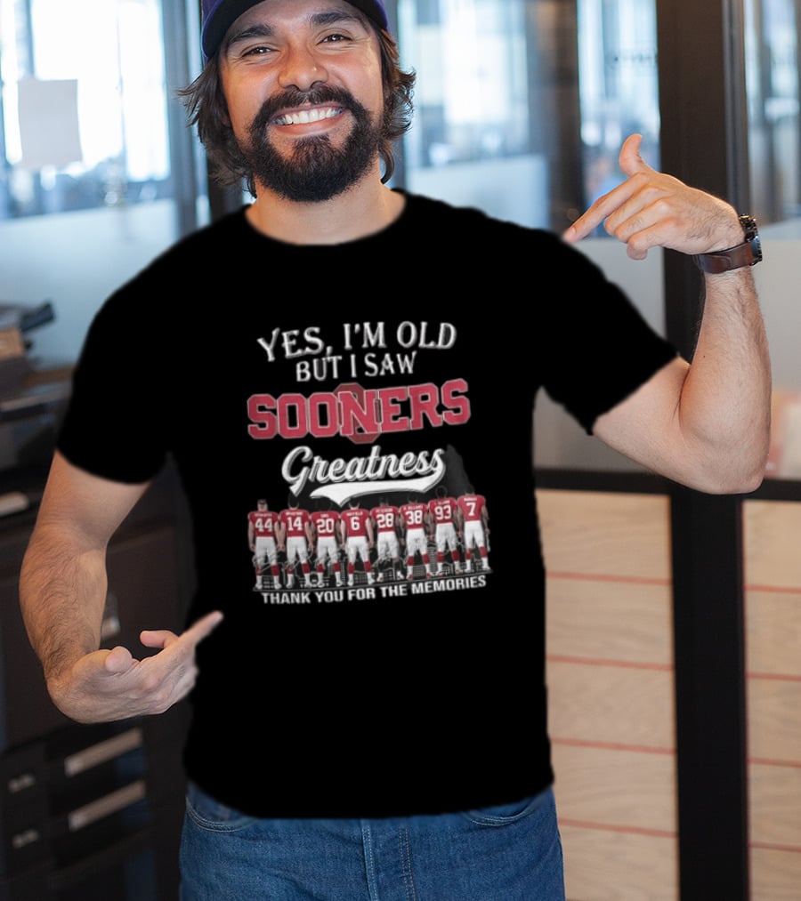 Yes I'm Old But I Saw Sooners Greatness Thank You For The Memories Players Back View T-Shirt
