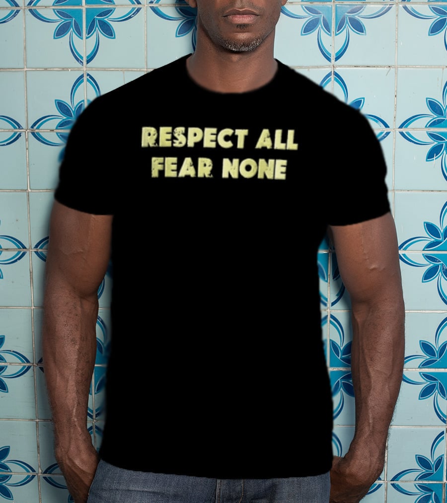 Respect All Fear None Yellow Distressed T-Shirt