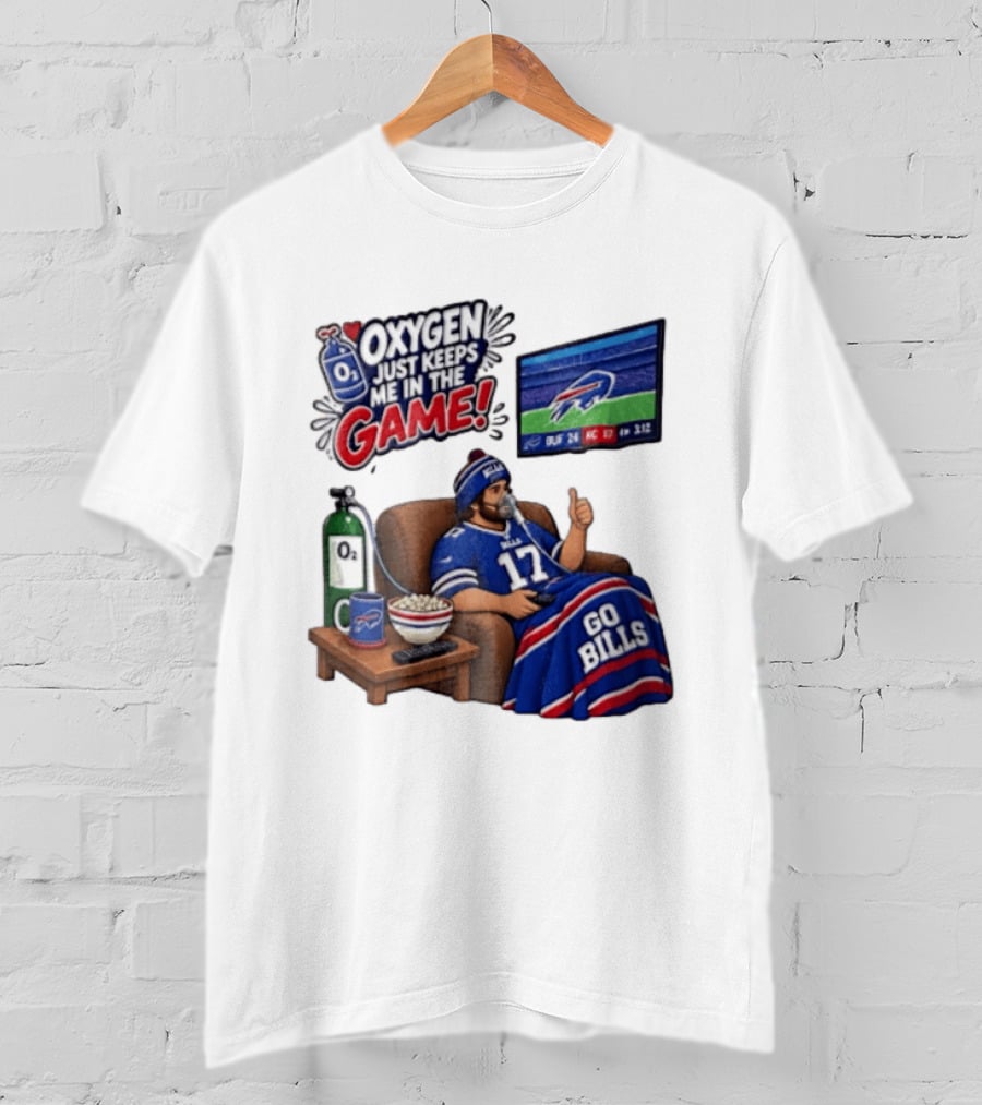 Buffalo Bills Oxygen Just Keeps Me In The Game Go Bills Cartoon Man Ing TV T-Shirt