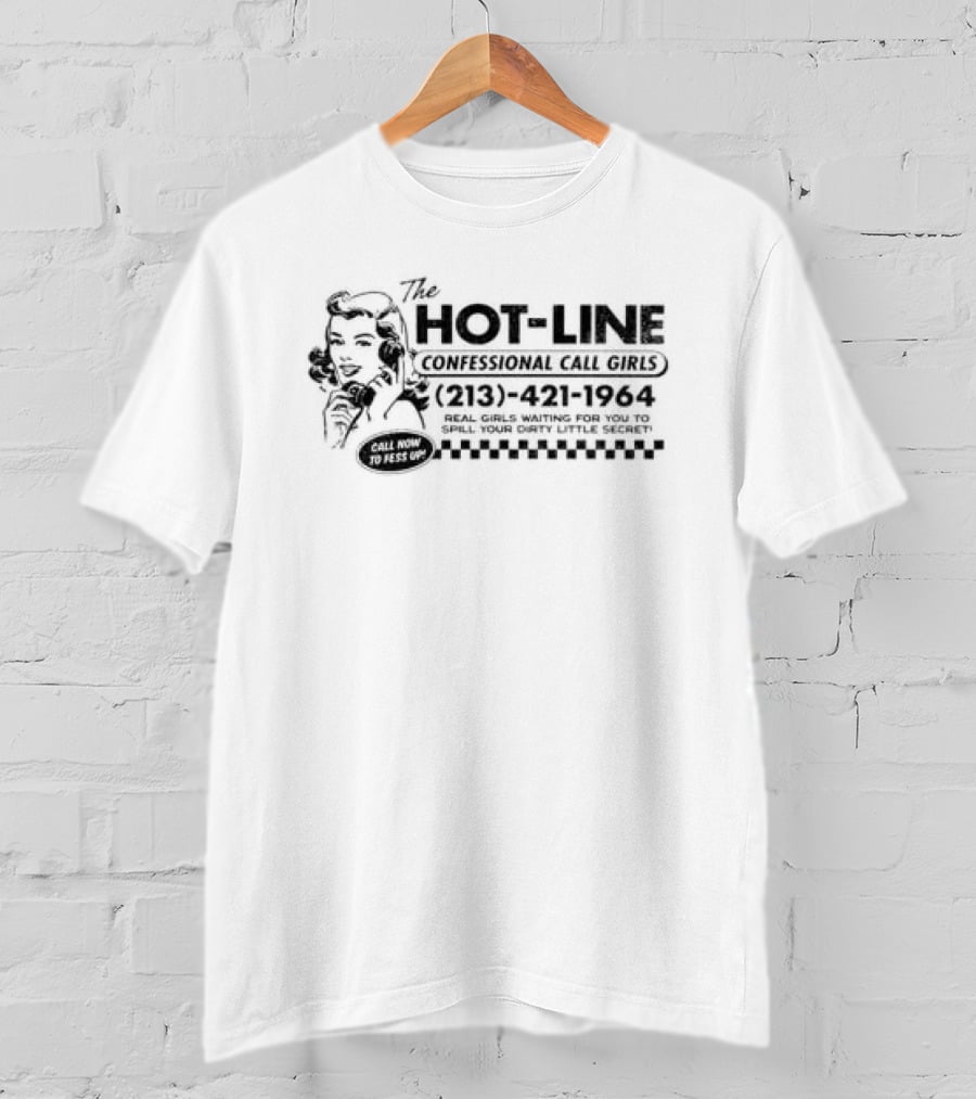 The Fesspool Shop Hot Line Character 212 247 1963 Call Girls NYC T-Shirt