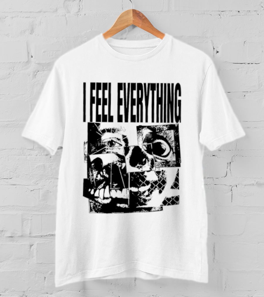 I Feel Everything Horror Skull Face T-Shirt