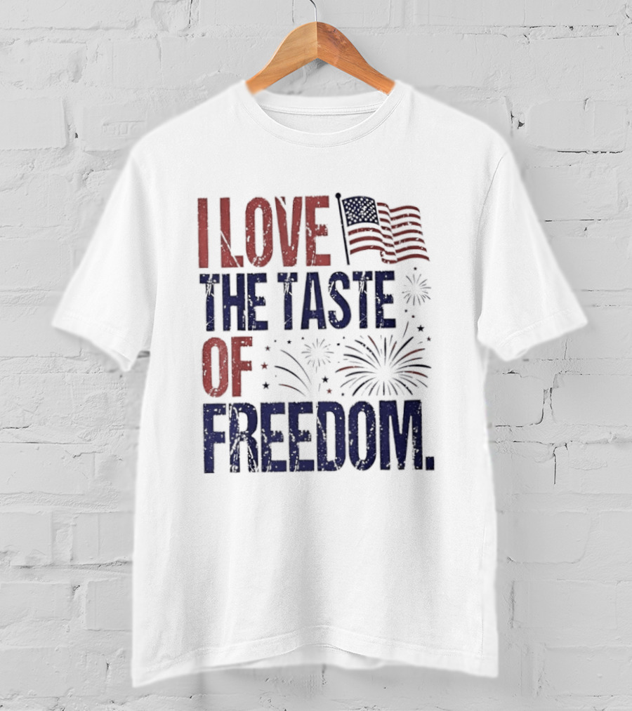 Patriotic I Love The Taste Of Freedom American Flag Fireworks Celebration T-Shirt