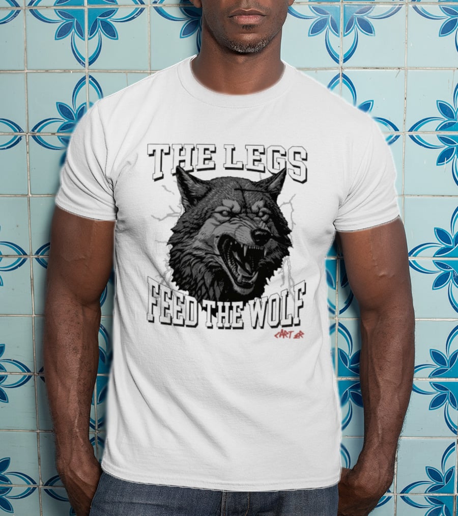 The Legs Feed The Wolf Will Carter Roaring Wolf T-Shirt