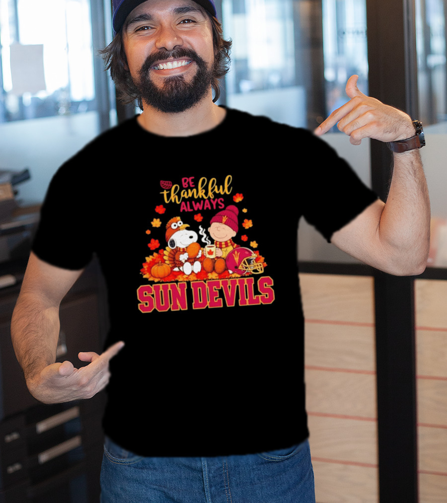 Be Thankful Always Snoopy And Charlie Brown With Sun Devils Fans T-Shirt
