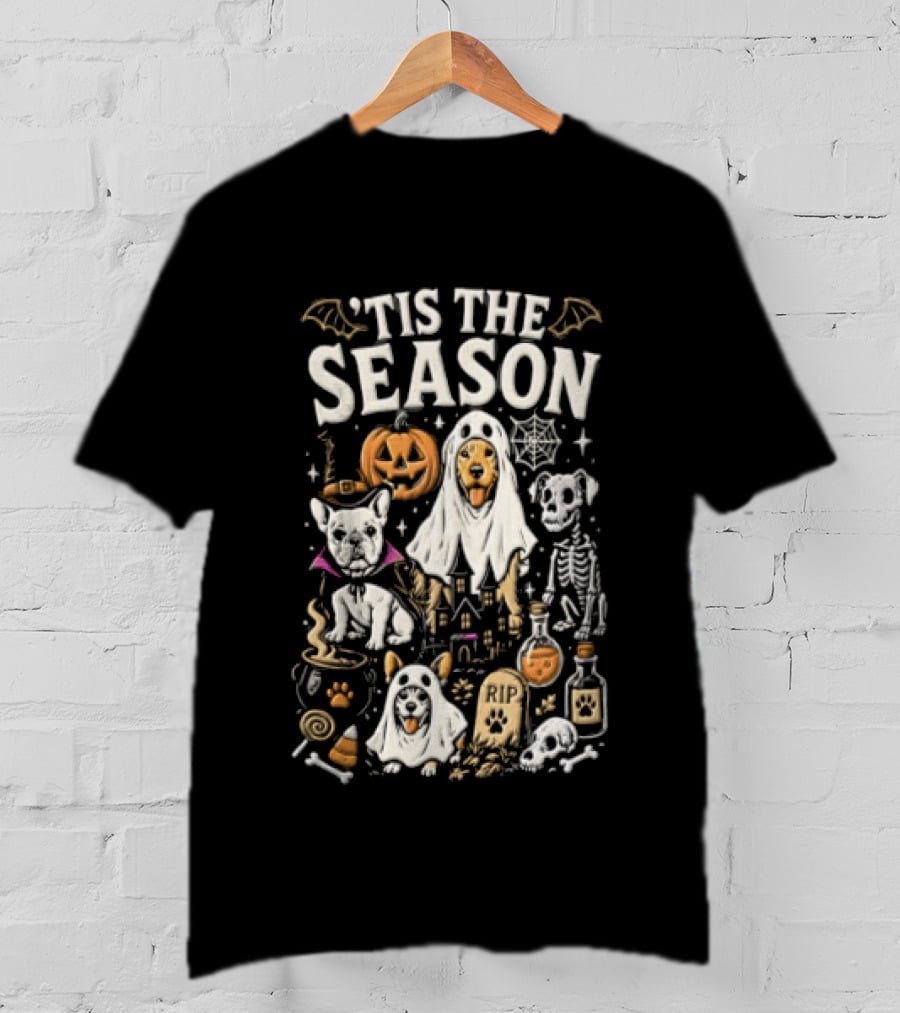 Tis The Season Halloween Dogs Ghost Pumpkin Festive Celebration T-Shirt
