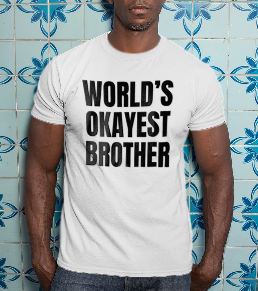 World's Okayest Brother Sans Serif Black T-Shirt