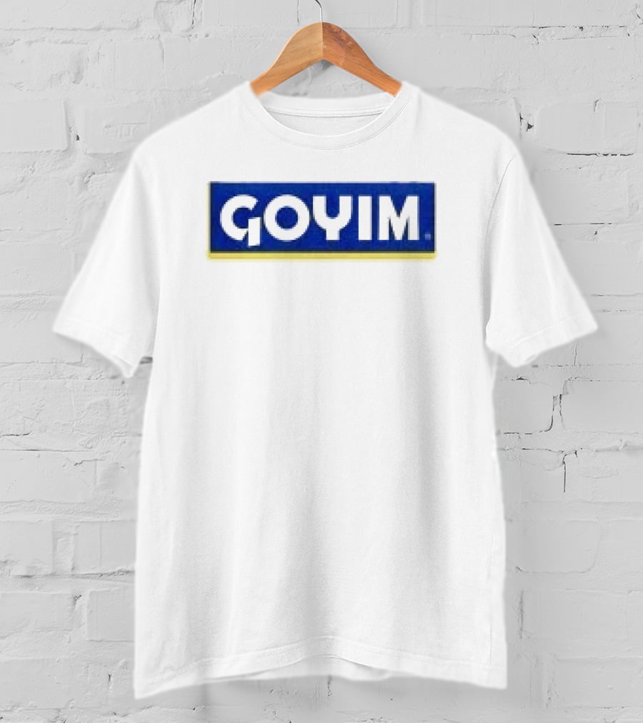 Hydeforce Goyim Text In Bold Font With Blue T-Shirt