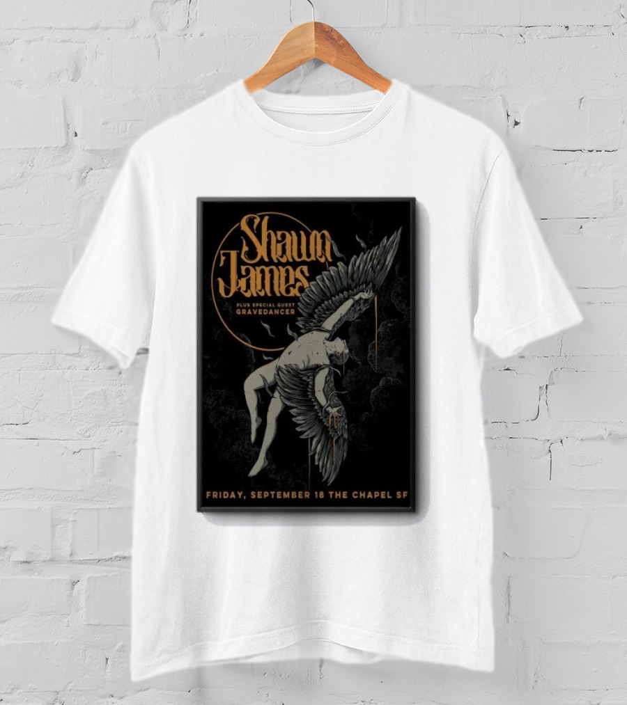 Shawn James San Francisco Concert Special Guest Gravedancer September 18 The Chapel SF T-Shirt