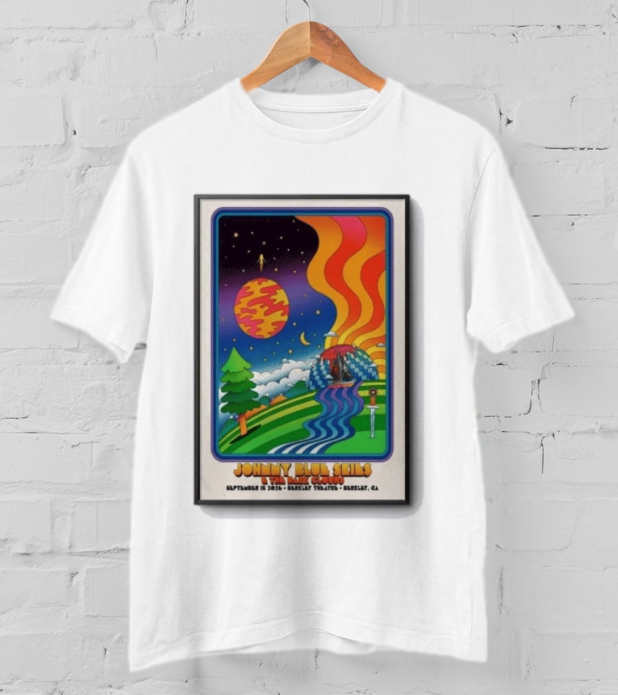 Johnny Blue Skies And The Dark Clouds Berkeley Theatre September 15 2026 Berkeley CA T-Shirt