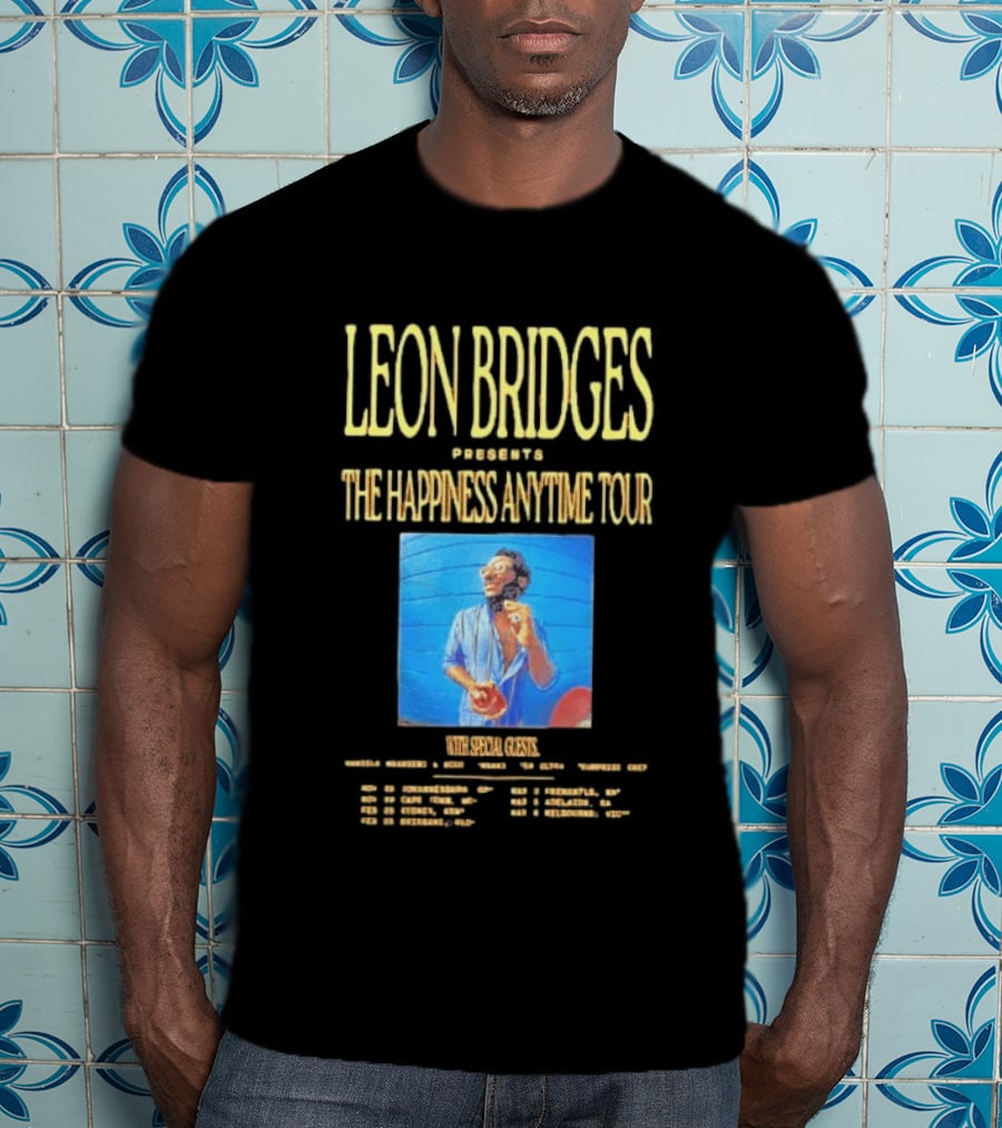 Leon Bridges Presents The Happiness Anytime Tour 2026 With Special Guests Tour Dates Chicago Los Angeles Atlanta T-Shirt
