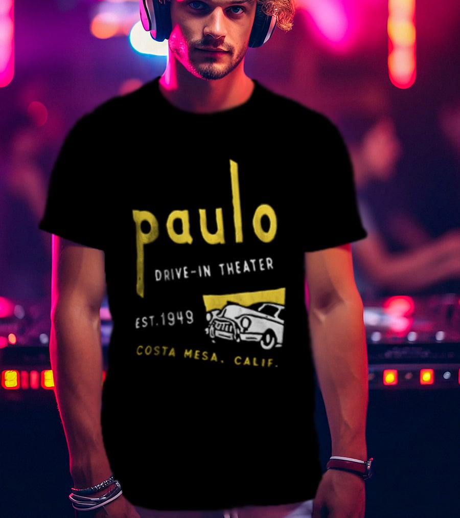 Paulo Drive In Theater Est 1949 Costa Mesa Calif Retro Car T-Shirt