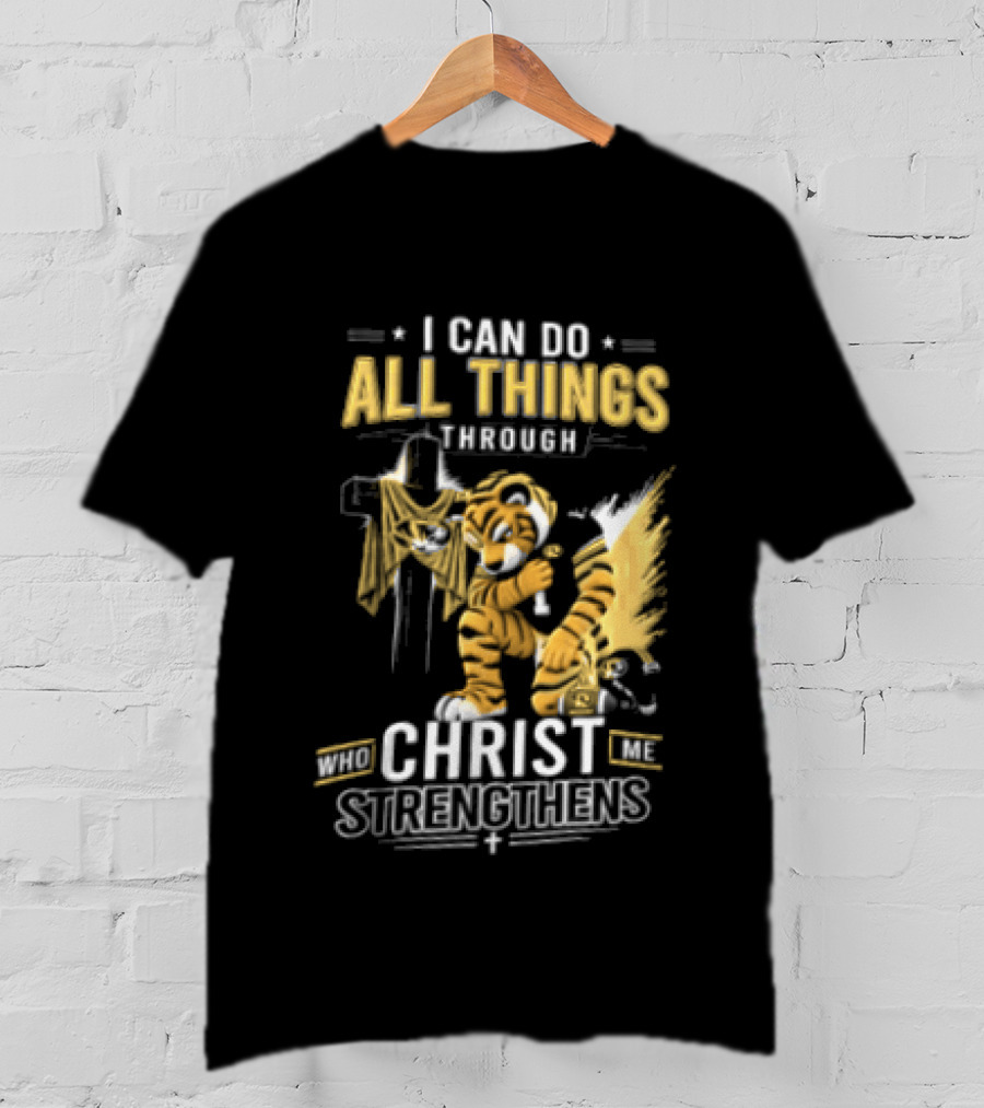 I Can Do All Things Through Christ Who Strengthens Me Mizzou Tiger T-Shirt