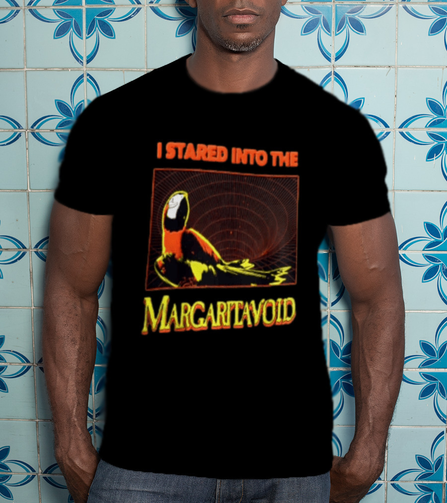 I Stared Into The Margaritavoid Macaw Parrot Psychedelic Journey T-Shirt