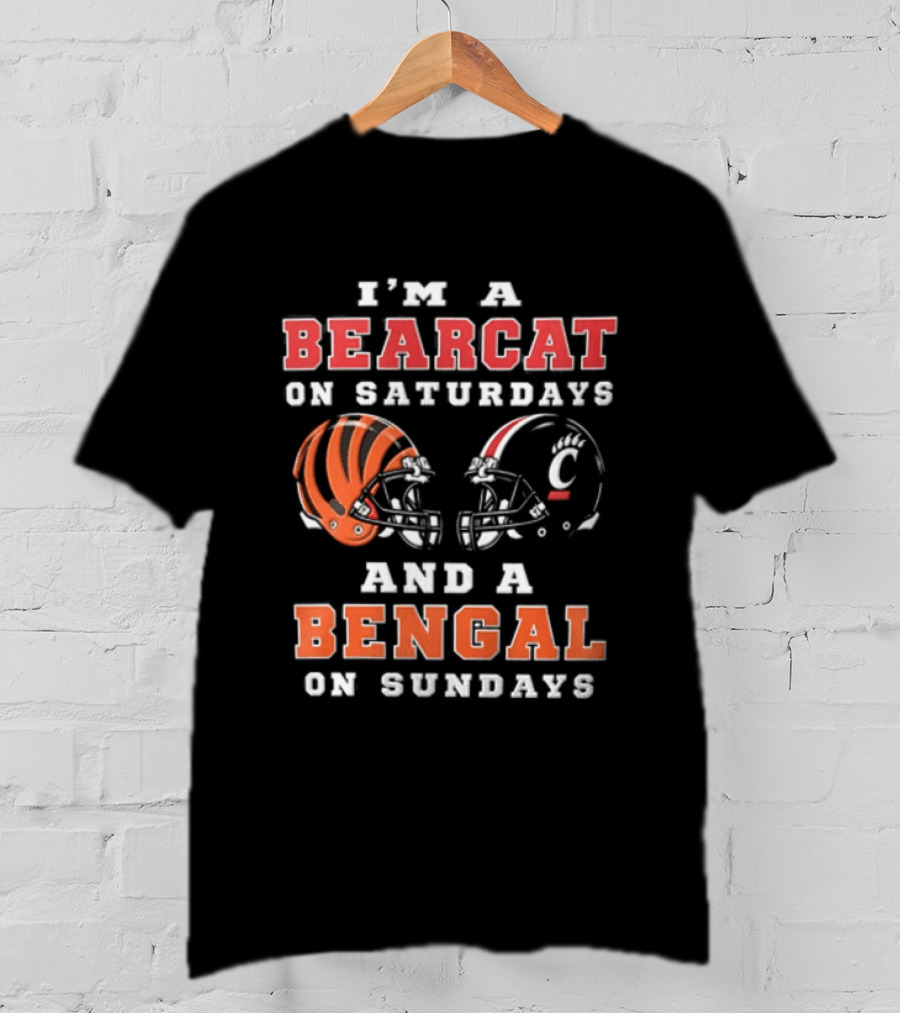 I'm A Bearcat On Saturdays And A Bengal On Sundays Football Helmet T-Shirt
