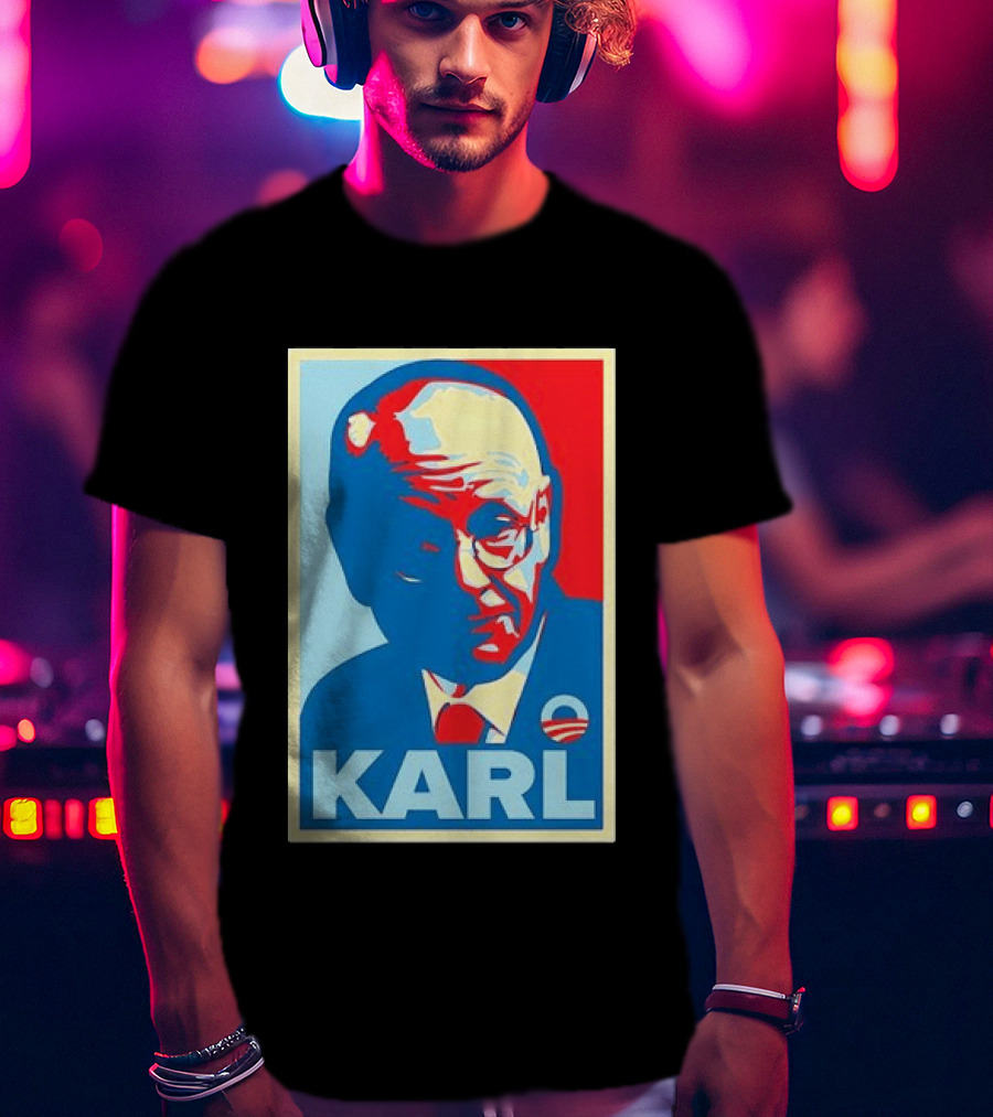 Obama Hope Style Karl Image T-Shirt