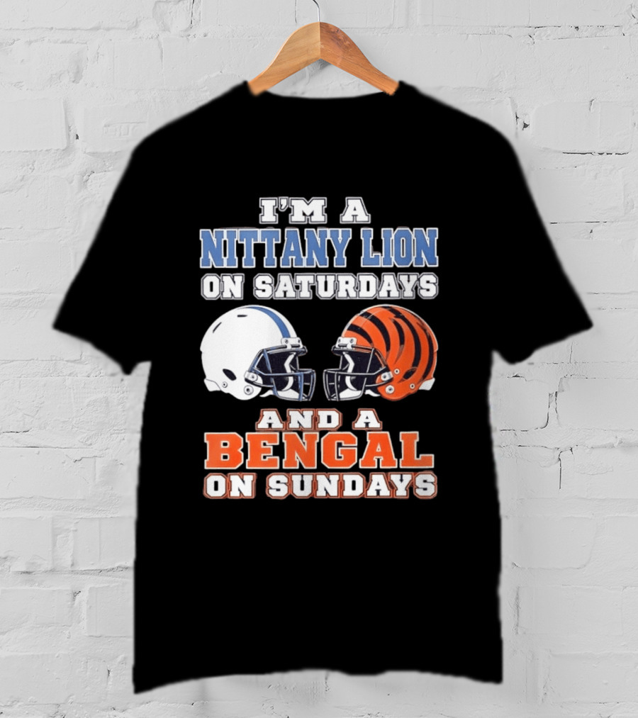Nittany Lion On Saturdays Bengal On Sundays Football Fan Helmets T-Shirt