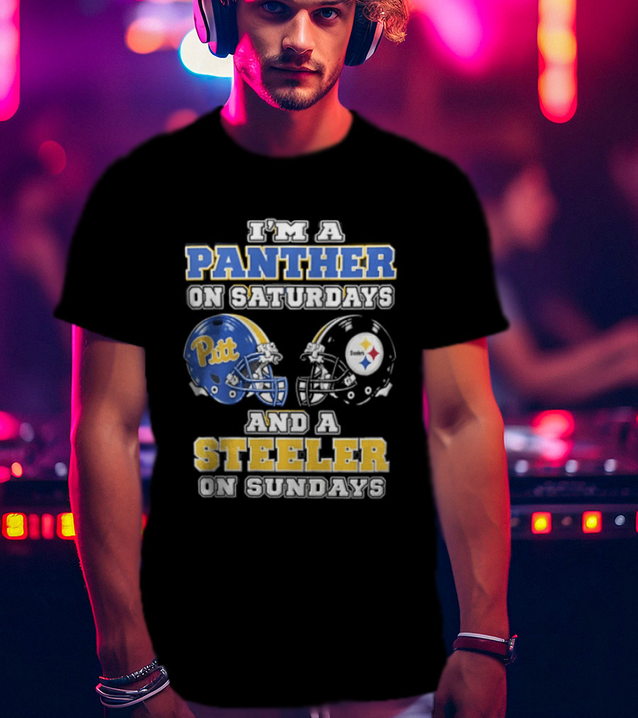 I’m A Panther On Saturdays And A Steeler On Sundays T-Shirt