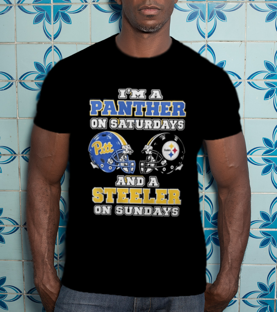 I’m A Panther On Saturdays And A Steeler On Sundays T-Shirt