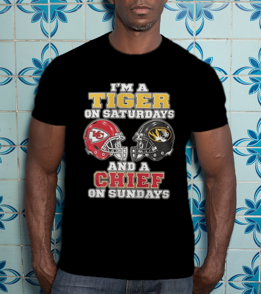 I'm A Tiger On Saturdays On And A Chief On Sundays Kansas City Missouri T-Shirt