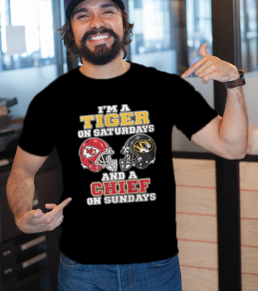 I'm A Tiger On Saturdays On And A Chief On Sundays Kansas City Missouri T-Shirt