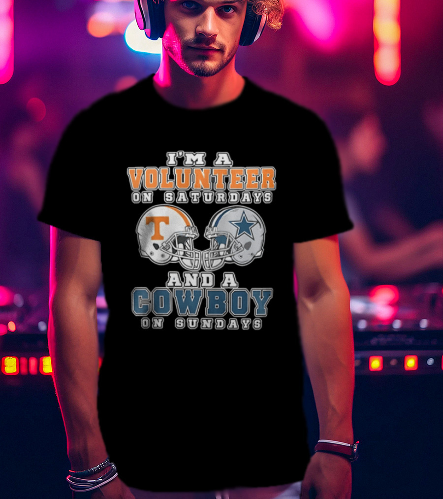 Volunteer On Saturdays Cowboy On Sundays Tennessee Dallas Football Helmets T-Shirt