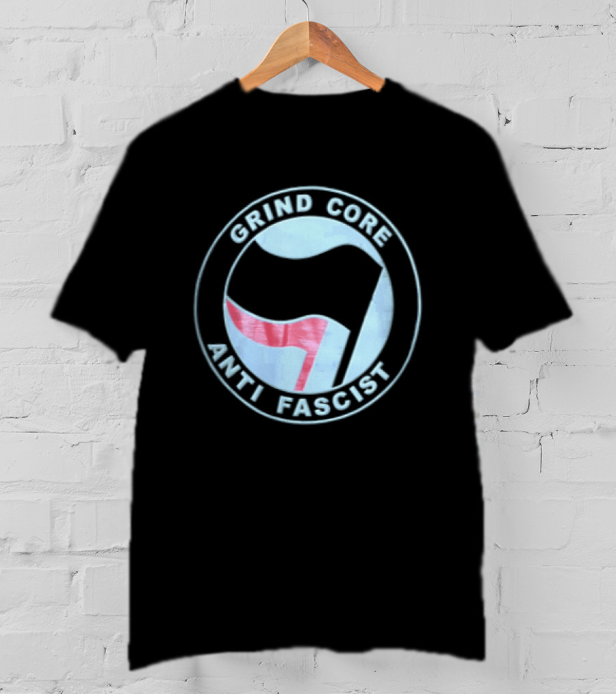 Grind Core Anti Fascist Antifa Red Black Flags T-Shirt
