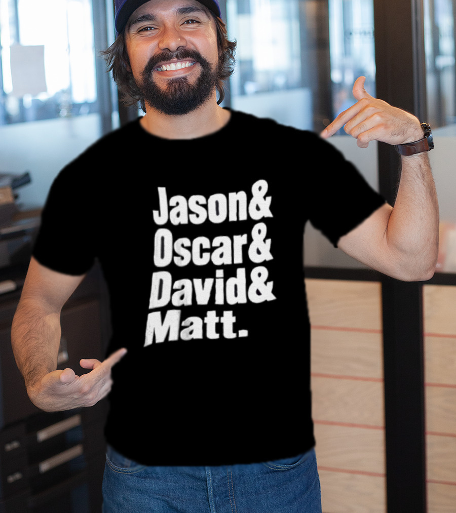 Jason Oscar David Matt Names List T-Shirt
