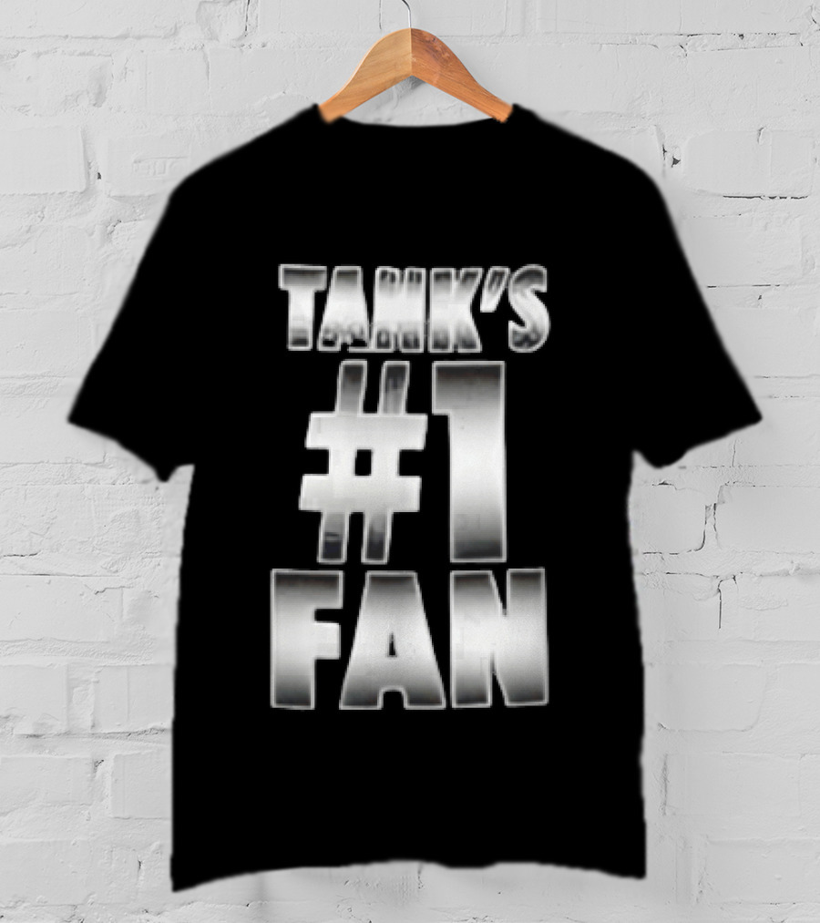 Tank's #1 Fan Silver Metallic Gradient Chrome Block T-Shirt
