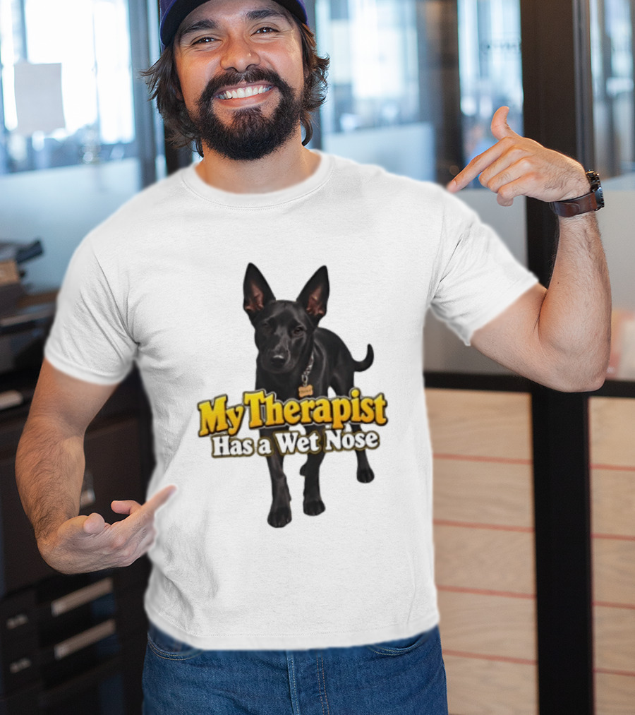My Therapist Has A Wet Nose Dog Lover Pet Owner Black Dog T-Shirt